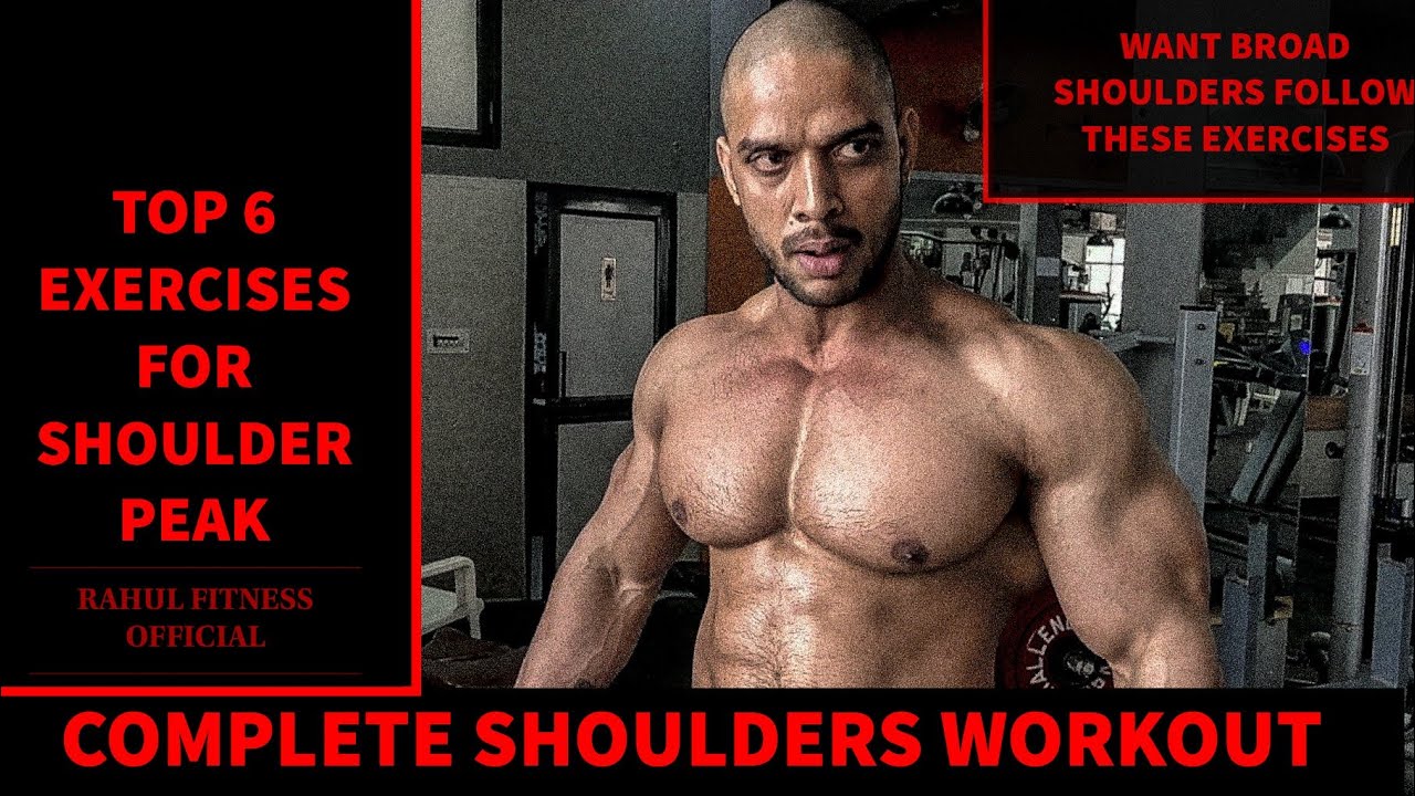 COMPLETE SHOULDER PEAK WORKOUT | TOP 6 SHOULDER MASS Exercises| Rahul Fitness Official