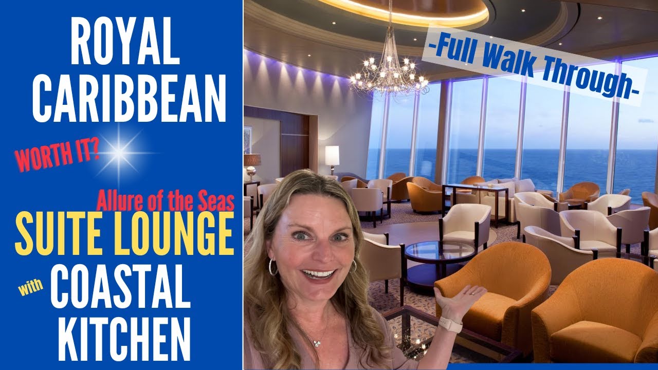 ROYAL CARIBBEAN * ЭКСКУРСИЯ ПО НОМЕРУ SUITE LOUNGE * ПРИБРЕЖНАЯ КУХНЯ * Очарование морей * Полный...