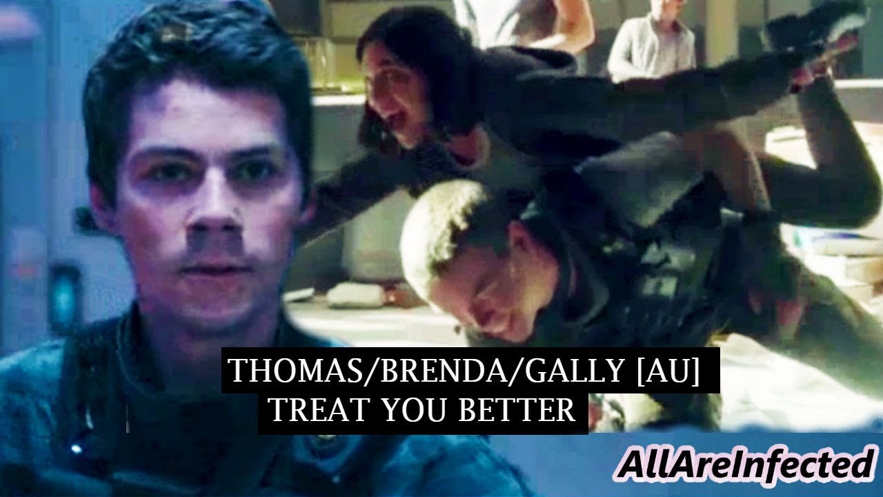 Thomas/Brenda/Gally [AU] | Treat You Better