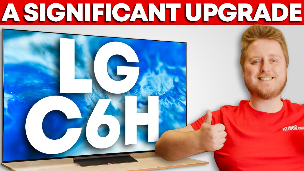 LG C6H Review: New Panel, Better Brightness