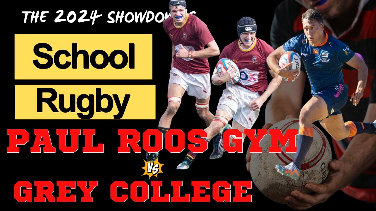 Grey College против Paul Roos Gym | Окончательный выбор места №1 в 2024 году