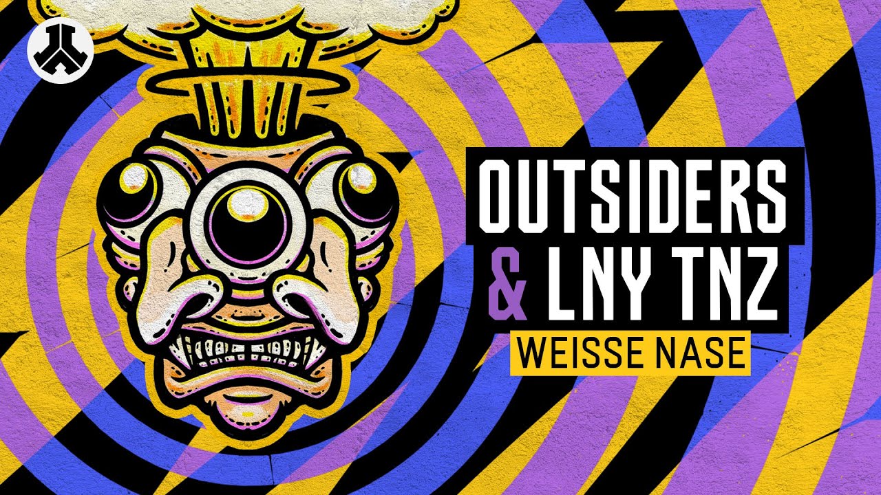 Outsiders & LNY TNZ - Weisse Nase | Defqon.1 Records