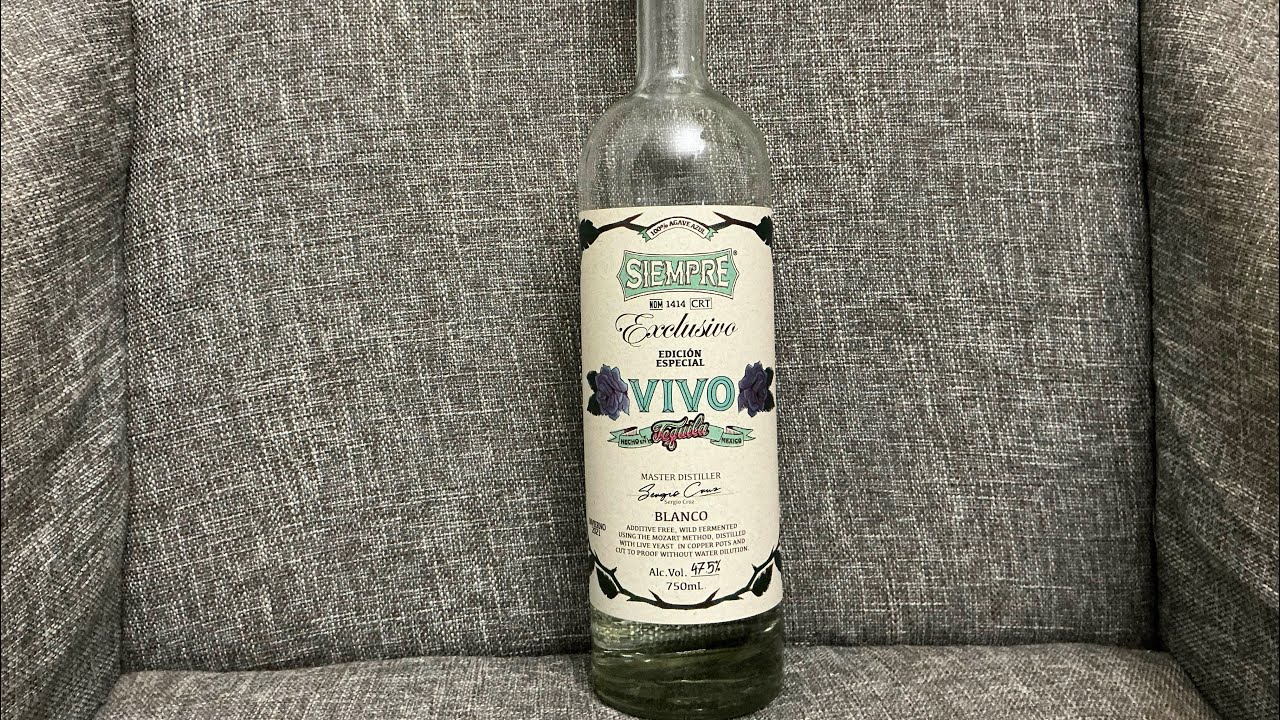 Siempre Exclusivo Vivo Edición Especial Tequila blanco review .