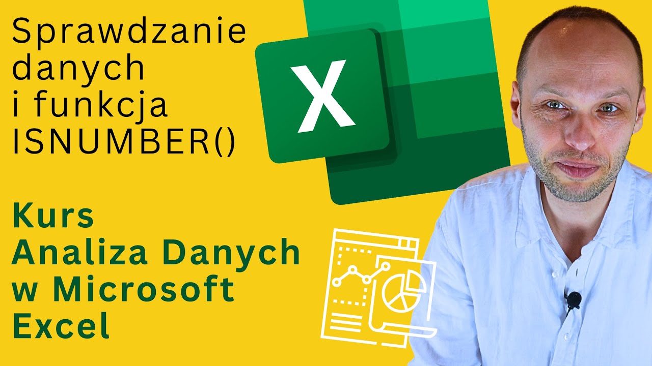 Sprawdzanie danych i formuła ISNUMBER | Kurs Analiza Danych w Microsoft Excel | Lekcja przykładowa