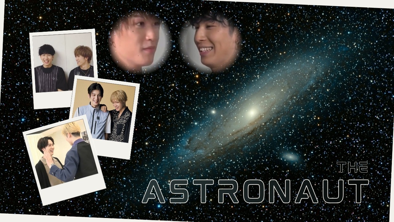 Itsuki x Makoto - The Astronaut | Compilation