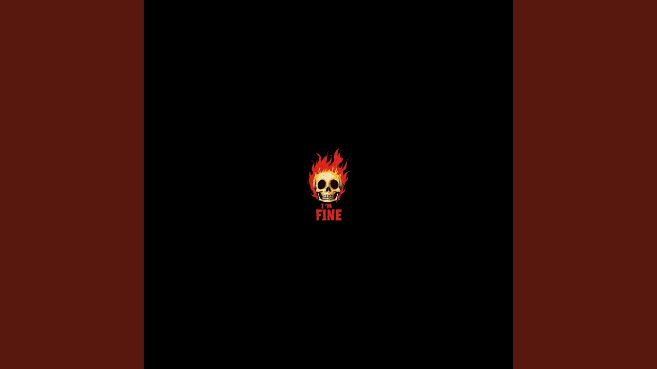 I'm Fine
