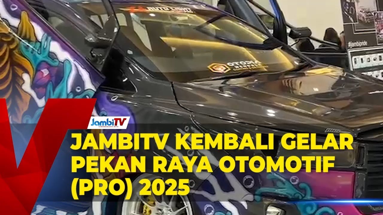 JAMBITV KEMBALI GELAR PEKAN RAYA OTOMOTIF PRO 2025