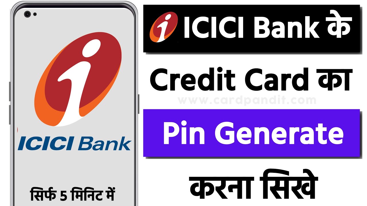 How To Generate ICICI Bank Credit card New Pin In IMobile App 2024 | Card Pandit