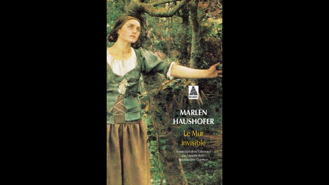 Le mur invisible, Marlen Haushofer