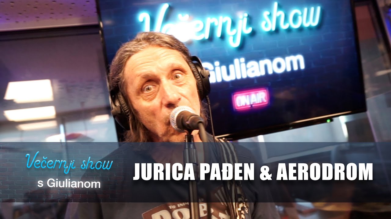 Jurica Pađen & Aerodrom feat Giuliano - 24 [Večernji show s Giulianom]