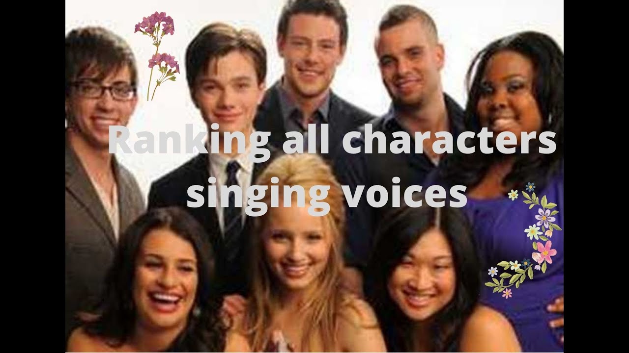 Ranking all characters singing voices 41-1| Glee