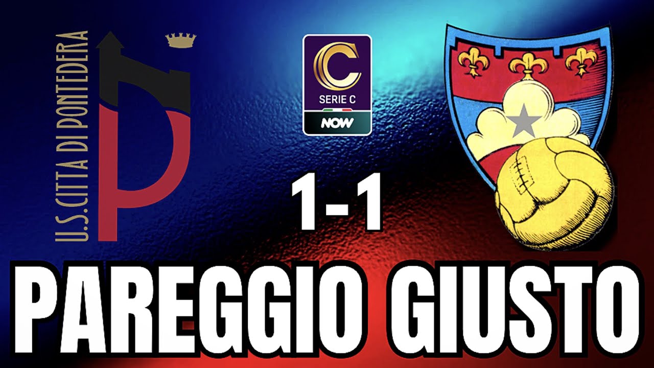 PONTEDERA-GUBBIO 1-1: BRUTTA PARTITA, PAREGGIO GIUSTO. MA QUEL TIRO NEL FINALE… 