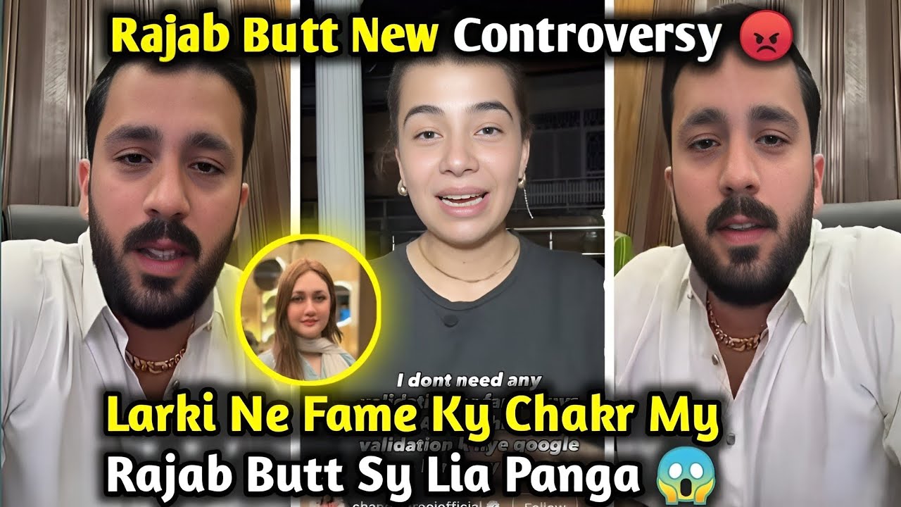 Rajab Butt Faces a New Controversy | Rajab Butt Targeted by a Girl for Fame? | Rajab's Family 