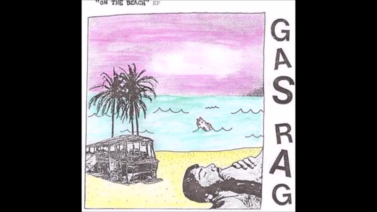 Gas Rag &lrm;&ndash; On The Beach EP [FULL EP]