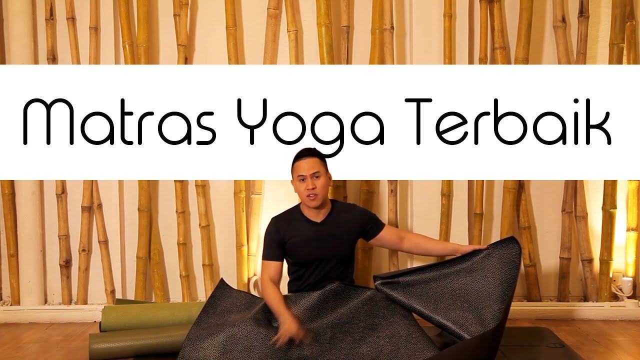 Rekomendasi Matras Yoga Terbaik (Terbaru Tahun 2018) - Yoga with Penyogastar