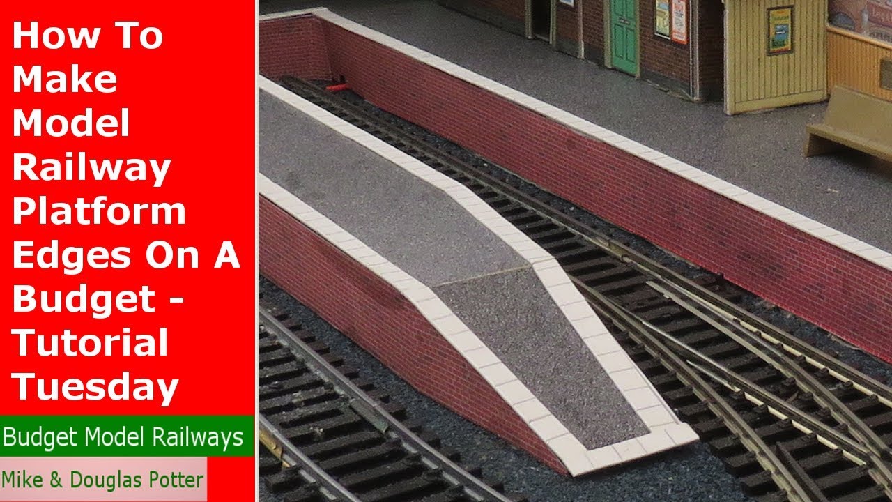How To Make Model Railway / Railroad Platform Edges On A Budget - Tutorial Tuesday - Episode 30