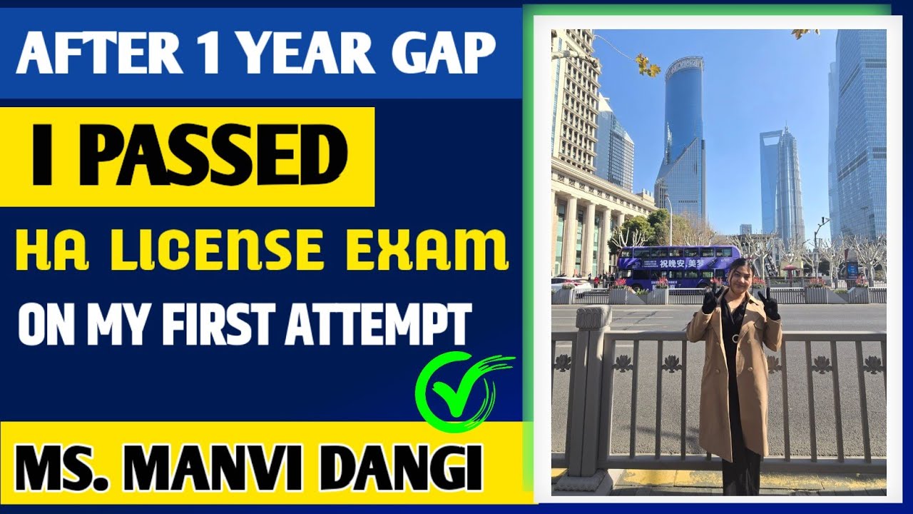 FROM GAP TO GLORY&ndash;MY HA LICENSE SUCCESS STORY ✨👩&zwj;⚕️| HOW I CLEARED LICENSE EXAM AFTER TAKING A BREAK