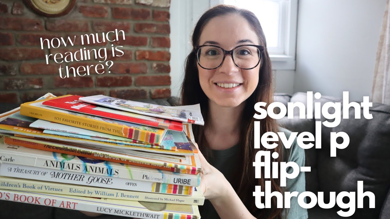 Sonlight Level P First Thoughts + Flip Through (How much reading is there?)