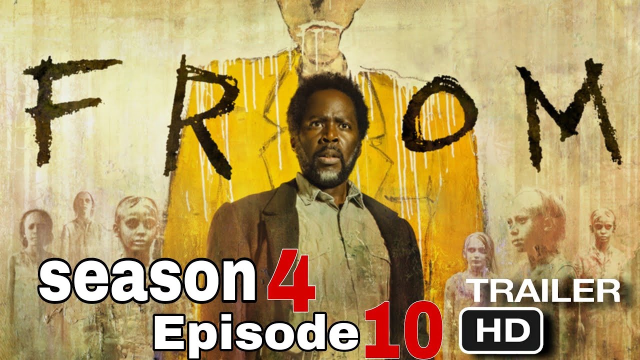 FROM Season 4 Episode 10 Trailer| New first Trailer| Finale Episode 