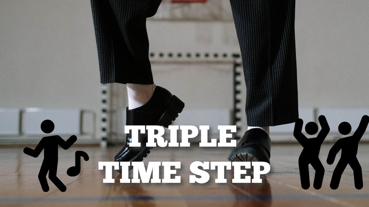Tap Move | How To: Triple Time Step