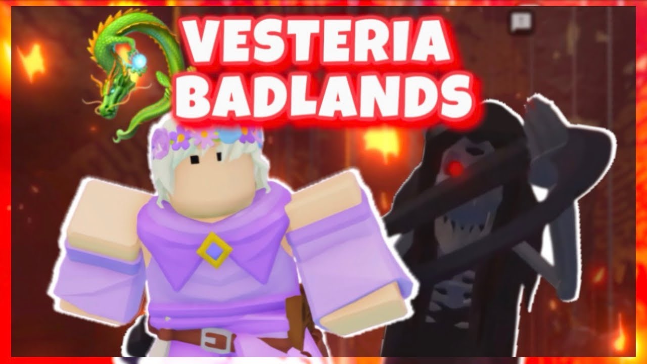 Badlands! - Vesteria