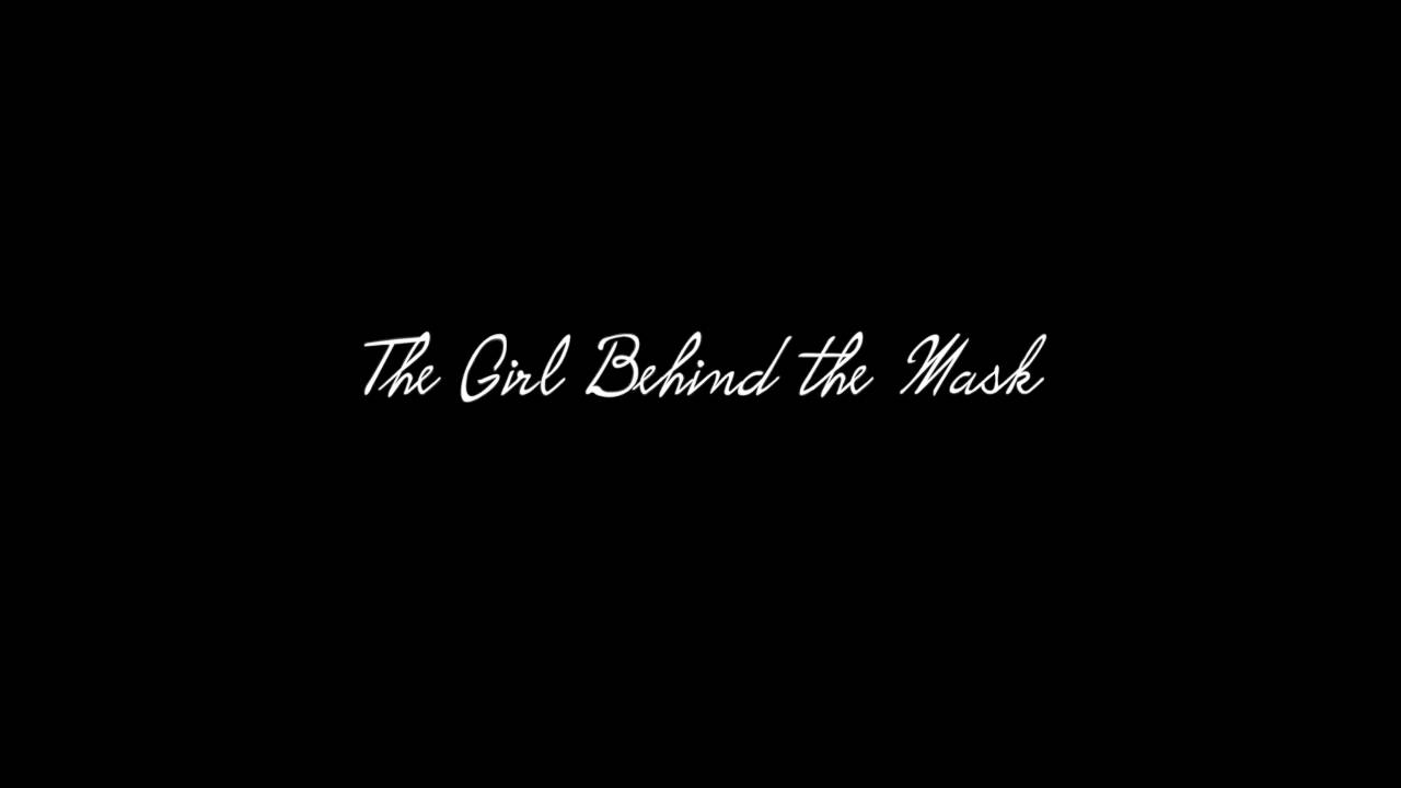 Girl Behind the Mask || Spoken Word