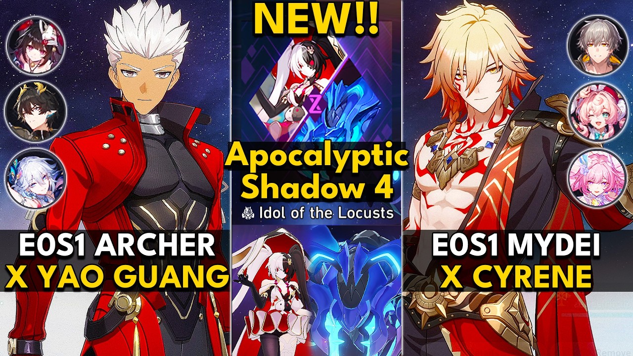 E0S1 Archer x Yao Guang & E0S1 Mydei x Cyrene | Apocalyptic Shadow Floor 4 (3 Stars) | HSR 4.2