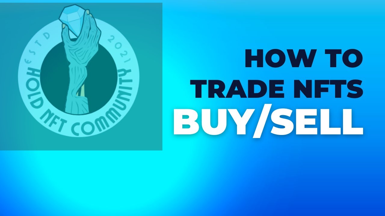 HOW TO TRADE NFT | EXPLAINER WITH 2D AID | SIMPLIFIED