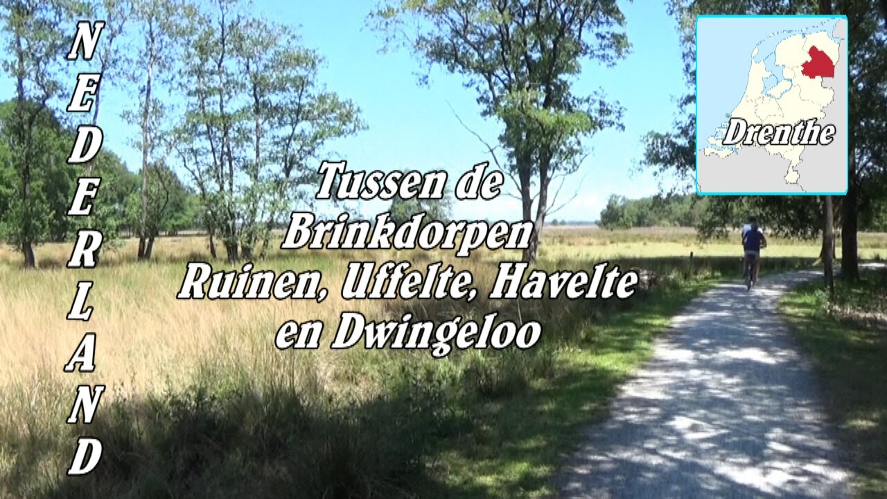 Tussen de Brinkdorpen Ruinen, Uffelte, Havelte, Diever en Dwingeloo.