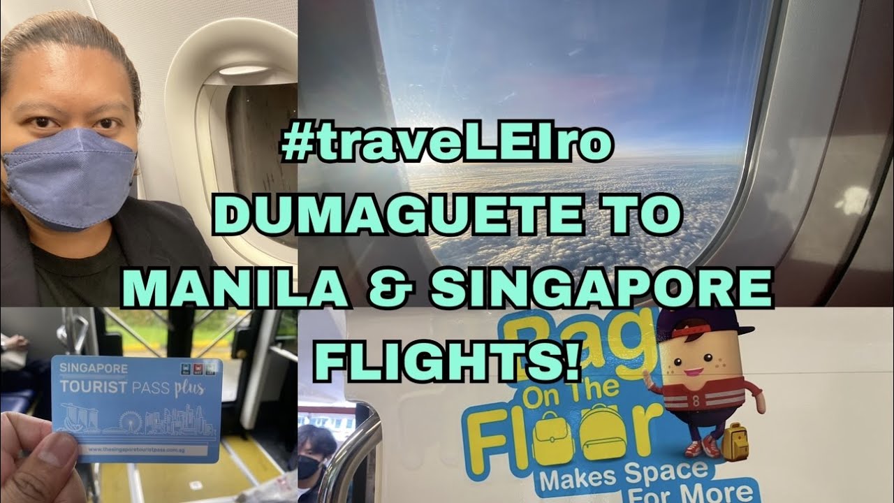 #traveLEIro DUMAGUETE TO MANILA & SINGAPORE FLIGHTS! | LEI DIAMANTE