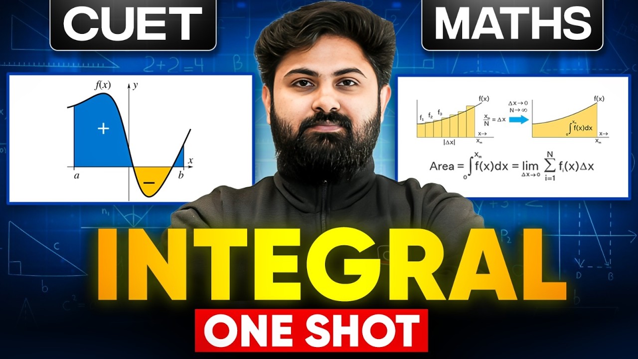 CUET Maths Integrals | One Shot Revision | Substitution, By Parts, Definite Integrals