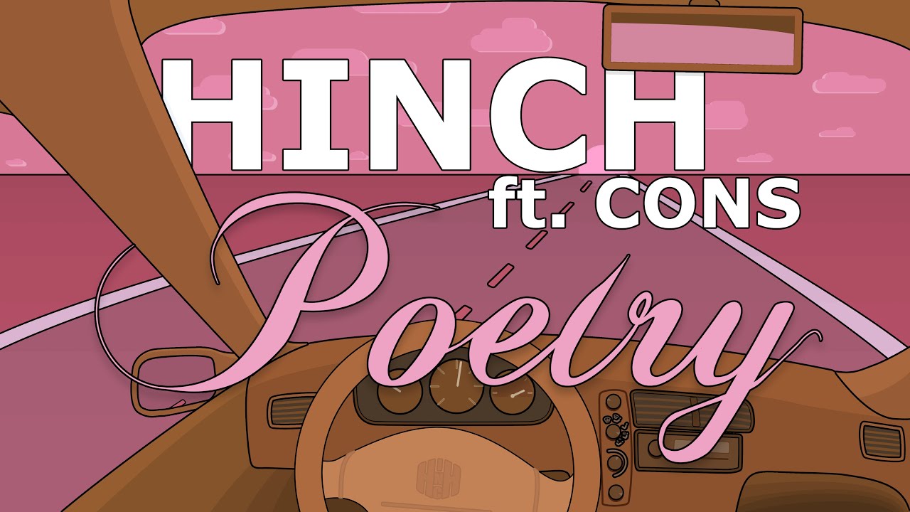 HINCH - POETRY ft. CONS (Lyric Video)