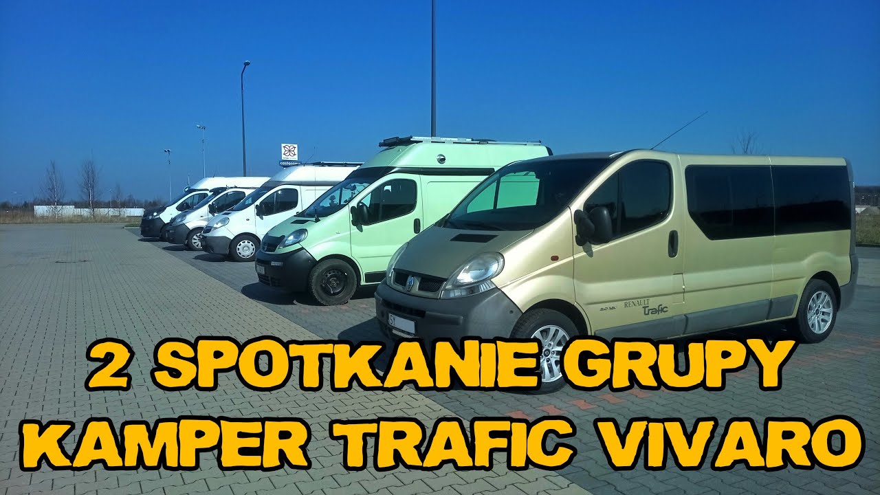 Drugie spotkanie grupy Kamper Trafic Vivaro #101