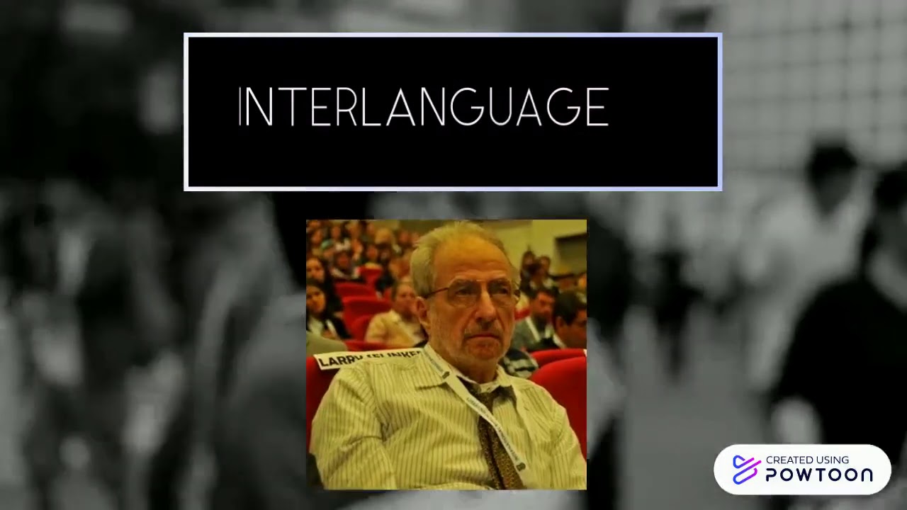 Interlanguage, Selinker 1972