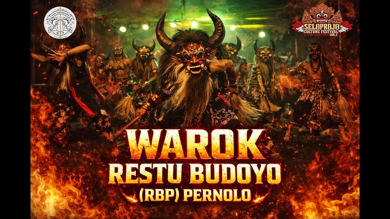 LIVE Seloprojo Culture Festival Vol. 1 “Rinenggo Budoyo Utsava” - Warok Restu Budoyo (WRB ) Pernolo