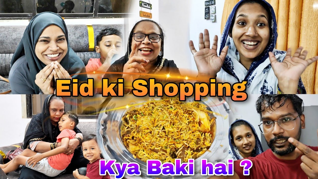 Eid ki shopping : Kis ka kya Baki hai ?
