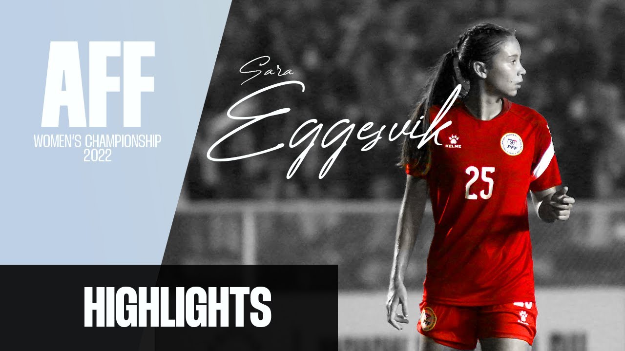 Sara Eggesvik vs Malaysia | SUPER SUB! | AFF Women's Championship 2022