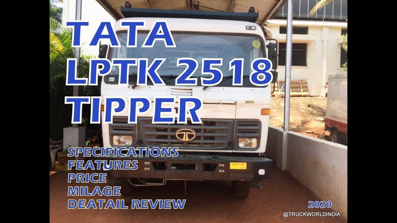 TATA LPTK 2518 TIPPER FULL REVIEW| TATA 2518  HYVA TIPPER MILEAGE|SPECIFICATIONS|FEATURES|PRICE|2020