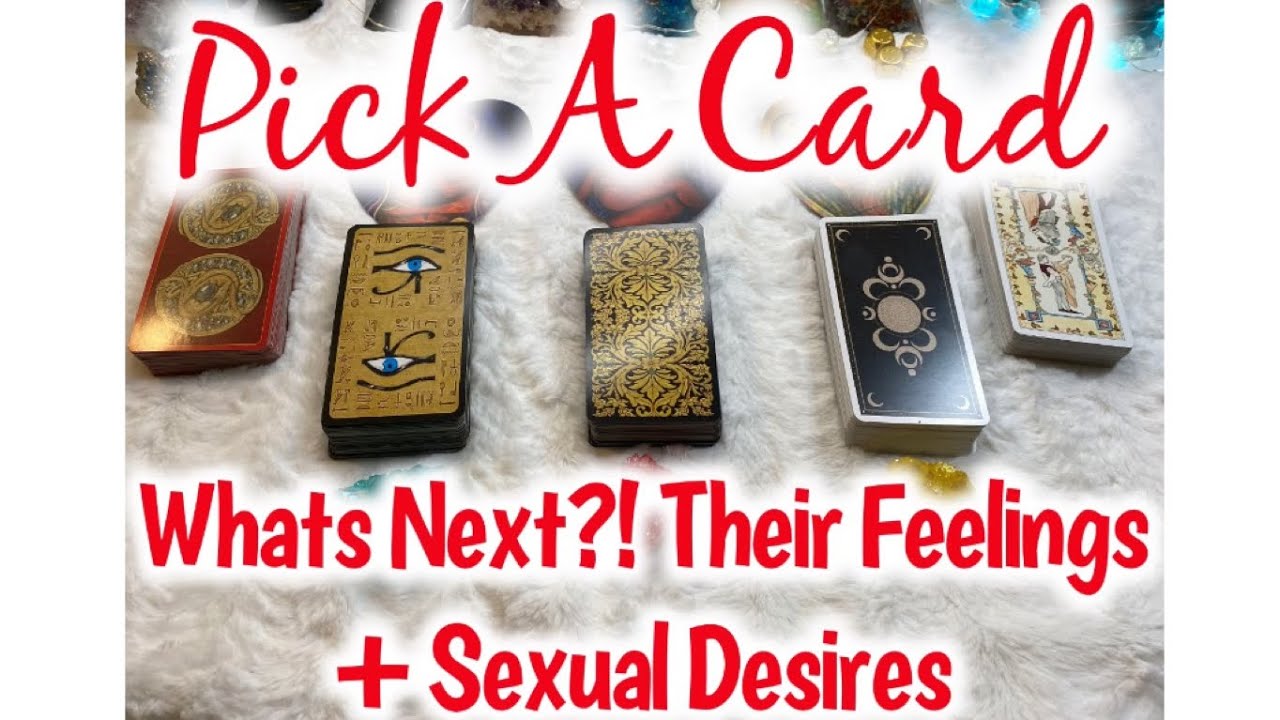 💌 Pick A Card🔞🔮 What’s Next?! Feelings, Struggles + Sexual Desires 😬🤭🥰💕😜