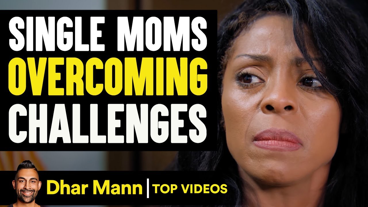 Single Moms Overcoming Challenges | Dhar Mann