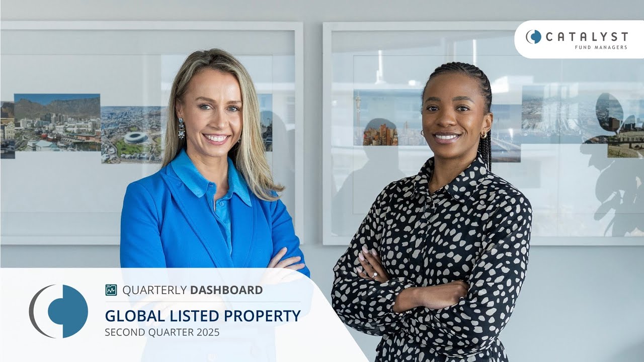 Catalyst Global Listed Property - Q2 2025