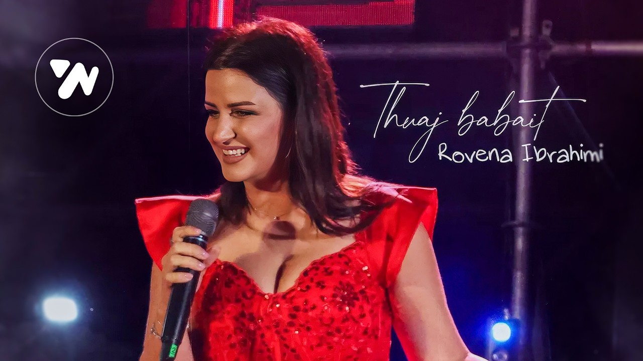 Rovena Ibrahimi - Thuaj babait (Maratona 2025)