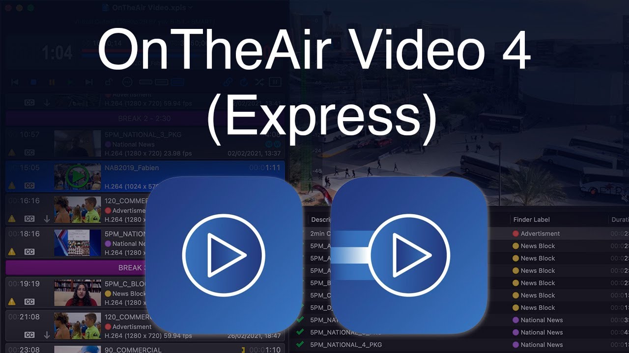 Overview of OnTheAir Video (Express) 4