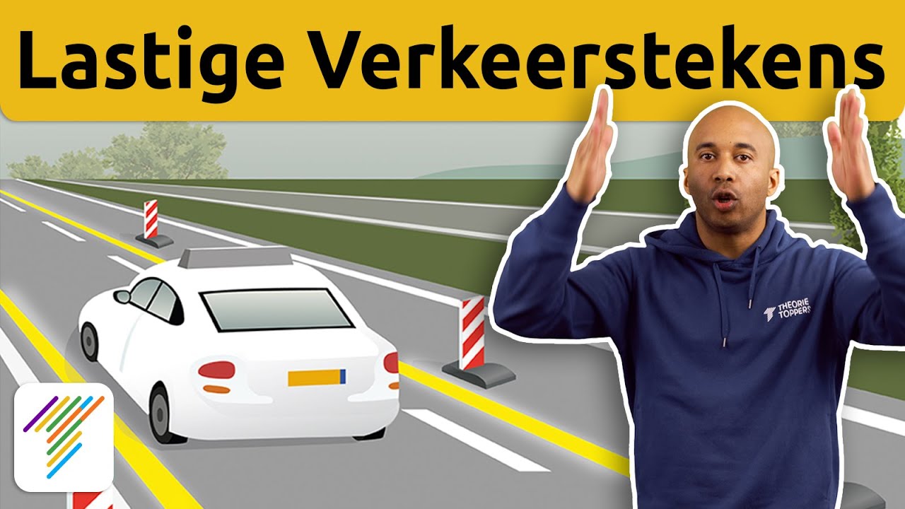Verkeerstekens die je MOET kennen.