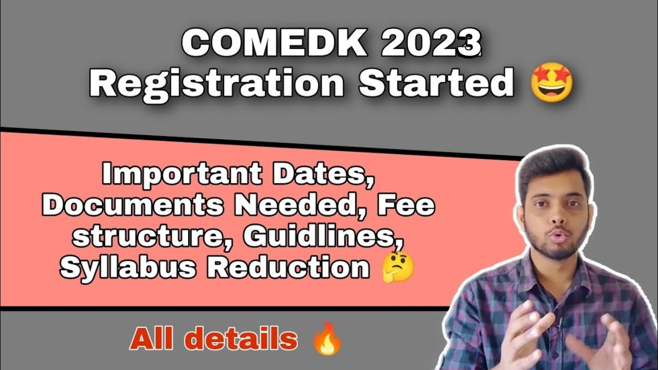 COMEDK 2023| Application Form| Information Broucher| Important Dates|Documents Needed|Syllabus|Fees