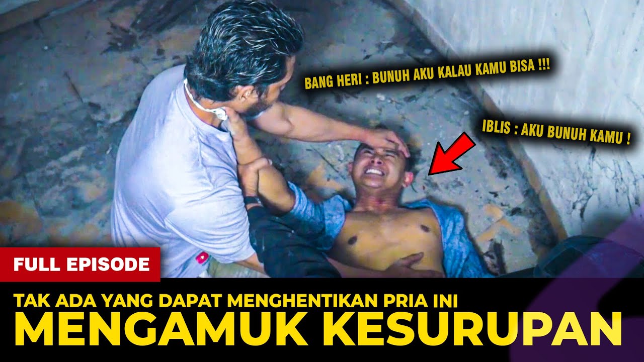 🔴 1499- FULL EPISODE ! MENGAMUK KESURUPAN IBLIS JAHANAM