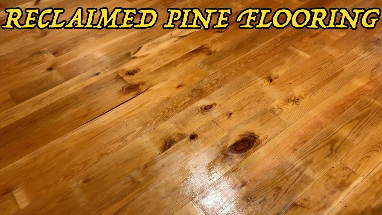 How to Make AMAZING Flooring from Reclaimed Lumber