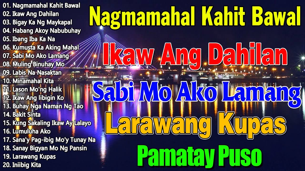 Sabi Mo Ako Lamang 🎷 Best Opm Love Song || Tagalog Love Song || Tagos Sa Puso 70s 80s 90s
