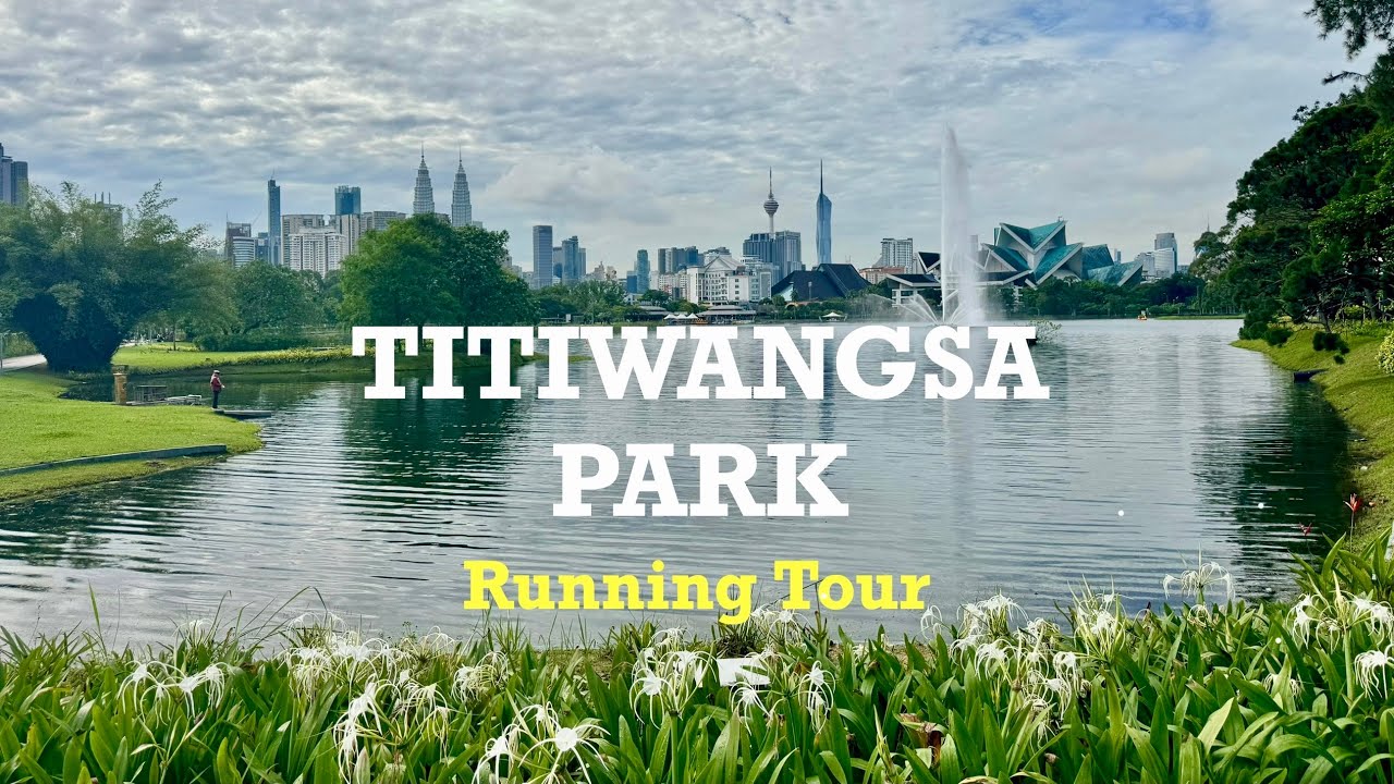TITIWANGSA PARK KUALA LUMPUR | Running Tour POV @ 15mins | 4K Ultra HD 30FPS | November 2024 | #012