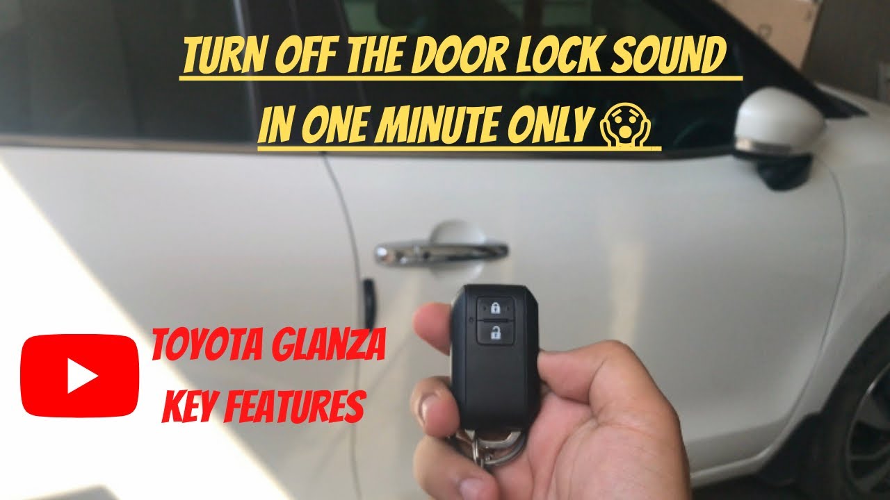How to “TURN OFF” the car lock sound in TOYOTA GLANZA from key, Toyota glanza key features 👍
